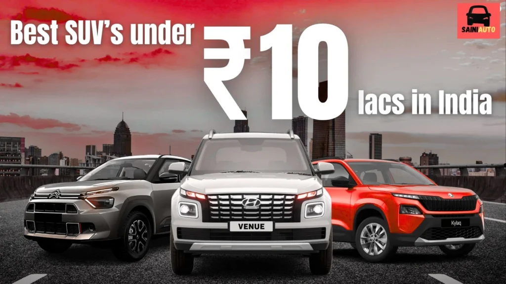 Which is Best SUV Under 10 Lakh